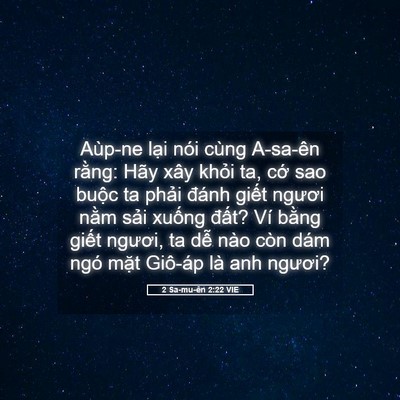 Picture 05 - 2 Sa-mu-ên 2:22 VIE - Aùp-ne lại nói cùng A-sa-ên rằng: Hãy - Bible Verse Picture