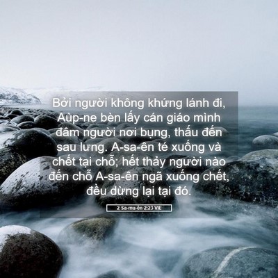 Picture 05 - 2 Sa-mu-ên 2:23 VIE - Bởi người không khứng lánh đi, Aùp-ne - Bible Verse Picture