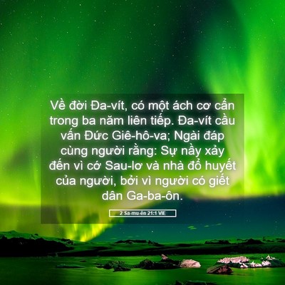Picture 05 - 2 Sa-mu-ên 21:1 VIE - Về đời Đa-vít, có một ách cơ cẩn - Bible Verse Picture