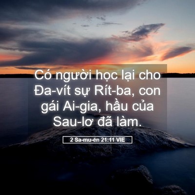Picture 05 - 2 Sa-mu-ên 21:11 VIE - Có người học lại cho Đa-vít sự - Bible Verse Picture