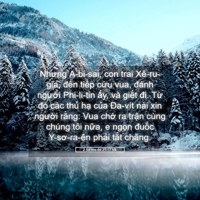 Picture 05 - 2 Sa-mu-ên 21:17 VIE - Nhưng A-bi-sai, con trai Xê-ru-gia, đến - Bible Verse Picture