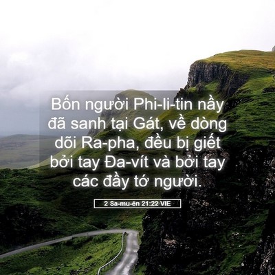 Picture 05 - 2 Sa-mu-ên 21:22 VIE - Bốn người Phi-li-tin nầy đã sanh tại - Bible Verse Picture