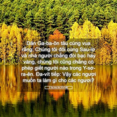 Picture 05 - 2 Sa-mu-ên 21:4 VIE - Dân Ga-ba-ôn tâu cùng vua rằng: Chúng tôi - Bible Verse Picture