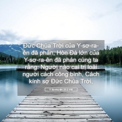 Picture 05 - 2 Sa-mu-ên 23:3 VIE - Đức Chúa Trời của Y-sơ-ra-ên đã - Bible Verse Picture