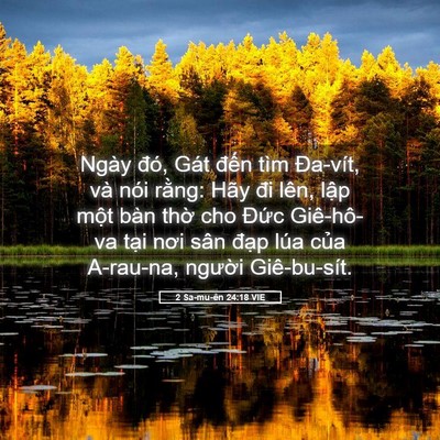 Picture 05 - 2 Sa-mu-ên 24:18 VIE - Ngày đó, Gát đến tìm Đa-vít, và nói - Bible Verse Picture