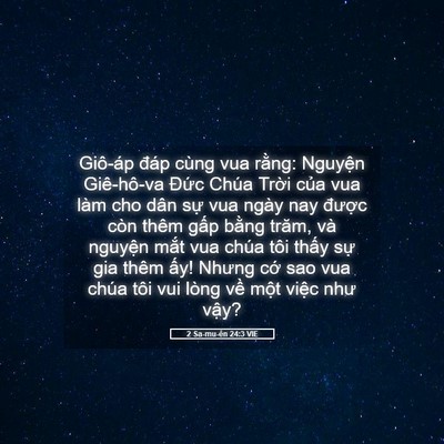 Picture 05 - 2 Sa-mu-ên 24:3 VIE - Giô-áp đáp cùng vua rằng: Nguyện - Bible Verse Picture