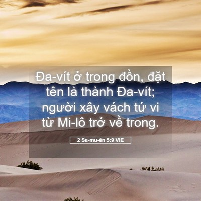 Picture 05 - 2 Sa-mu-ên 5:9 VIE - Đa-vít ở trong đồn, đặt tên là thành - Bible Verse Picture