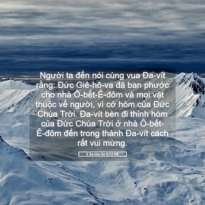 Picture 05 - 2 Sa-mu-ên 6:12 VIE - Người ta đến nói cùng vua Đa-vít - Bible Verse Picture
