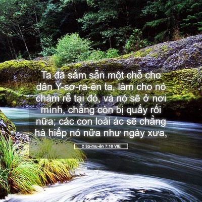Picture 05 - 2 Sa-mu-ên 7:10 VIE - Ta đã sắm sẵn một chỗ cho dân - Bible Verse Picture