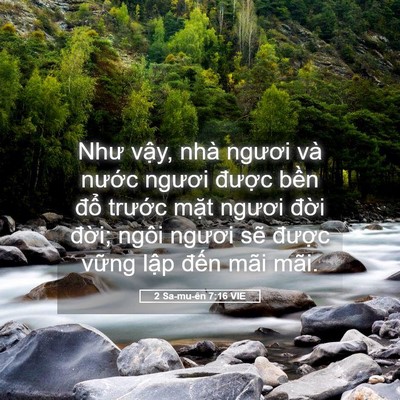 Picture 05 - 2 Sa-mu-ên 7:16 VIE - Như vậy, nhà ngươi và nước ngươi - Bible Verse Picture