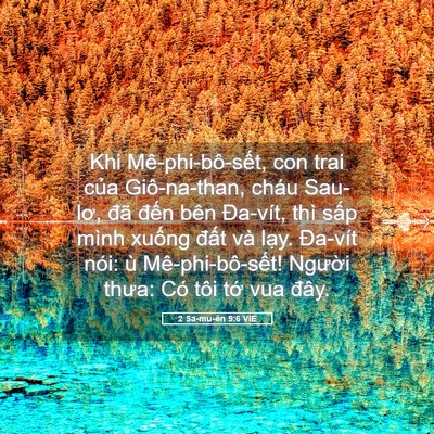 Picture 05 - 2 Sa-mu-ên 9:6 VIE - Khi Mê-phi-bô-sết, con trai của - Bible Verse Picture