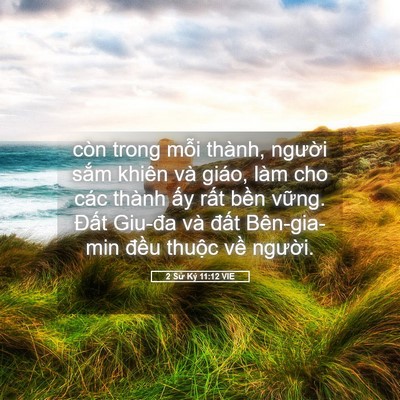 Picture 05 - 2 Sử Ký 11:12 VIE - còn trong mỗi thành, người sắm khiên - Bible Verse Picture