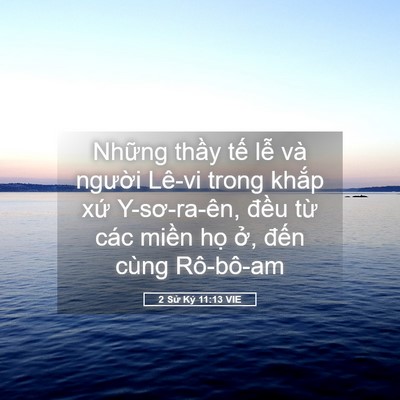 Picture 05 - 2 Sử Ký 11:13 VIE - Những thầy tế lễ và người Lê-vi - Bible Verse Picture