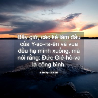 Picture 05 - 2 Sử Ký 12:6 VIE - Bấy giờ, các kẻ làm đầu của - Bible Verse Picture