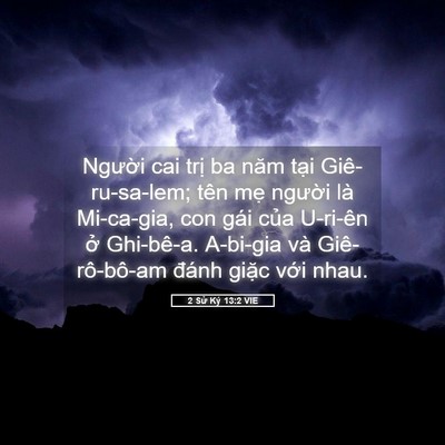 Picture 05 - 2 Sử Ký 13:2 VIE - Người cai trị ba năm tại Giê-ru-sa-lem; - Bible Verse Picture