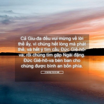 Picture 05 - 2 Sử Ký 15:15 VIE - Cả Giu-đa đều vui mừng về lời thề - Bible Verse Picture