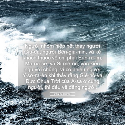 Picture 05 - 2 Sử Ký 15:9 VIE - Người nhóm hiệp hết thảy người - Bible Verse Picture