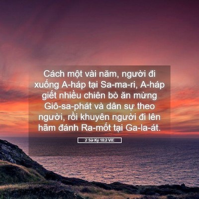 Picture 05 - 2 Sử Ký 18:2 VIE - Cách một vài năm, người đi xuống - Bible Verse Picture