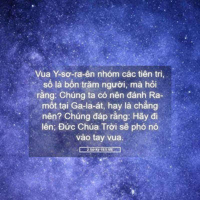 Picture 05 - 2 Sử Ký 18:5 VIE - Vua Y-sơ-ra-ên nhóm các tiên tri, số là - Bible Verse Picture
