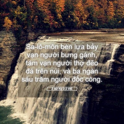 Picture 05 - 2 Sử Ký 2:2 VIE - Sa-lô-môn bèn lựa bảy vạn người bưng - Bible Verse Picture