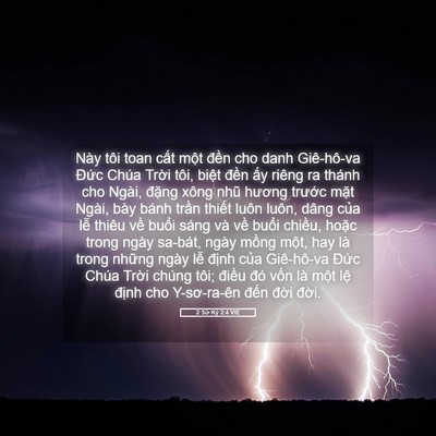 Picture 05 - 2 Sử Ký 2:4 VIE - Này tôi toan cất một đền cho danh - Bible Verse Picture