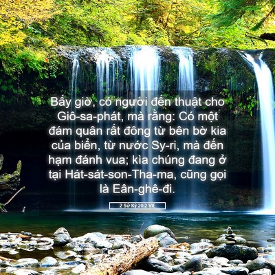 Picture 05 - 2 Sử Ký 20:2 VIE - Bấy giờ, có người đến thuật cho - Bible Verse Picture