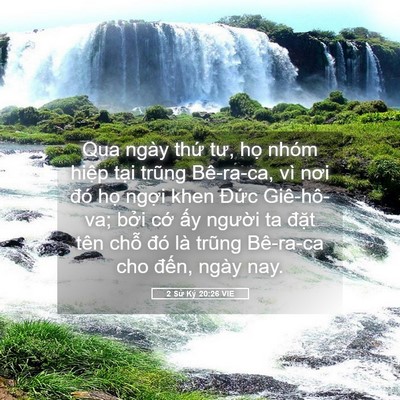 Picture 05 - 2 Sử Ký 20:26 VIE - Qua ngày thứ tư, họ nhóm hiệp tại - Bible Verse Picture