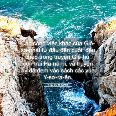 Picture 05 - 2 Sử Ký 20:34 VIE - Các công việc khác của Giô-sa-phát từ - Bible Verse Picture