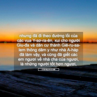 Picture 05 - 2 Sử Ký 21:13 VIE - nhưng đã đi theo đường lối của các - Bible Verse Picture
