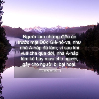 Picture 05 - 2 Sử Ký 22:4 VIE - Người làm những điều ác trước mặt - Bible Verse Picture