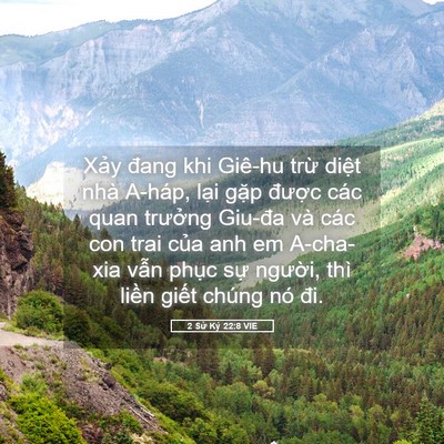 Picture 05 - 2 Sử Ký 22:8 VIE - Xảy đang khi Giê-hu trừ diệt nhà A-háp, - Bible Verse Picture