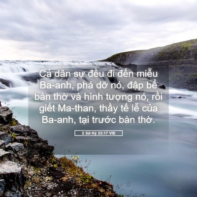 Picture 05 - 2 Sử Ký 23:17 VIE - Cả dân sự đều đi đến miễu Ba-anh, - Bible Verse Picture