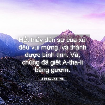 Picture 05 - 2 Sử Ký 23:21 VIE - Hết thảy dân sự của xứ đều vui - Bible Verse Picture