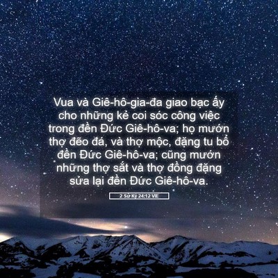 Picture 05 - 2 Sử Ký 24:12 VIE - Vua và Giê-hô-gia-đa giao bạc ấy cho - Bible Verse Picture