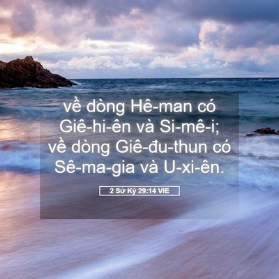Picture 05 - 2 Sử Ký 29:14 VIE - về dòng Hê-man có Giê-hi-ên và Si-mê-i; - Bible Verse Picture