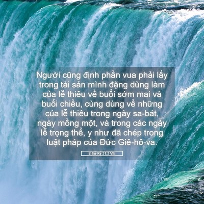 Picture 05 - 2 Sử Ký 31:3 VIE - Người cũng định phần vua phải lấy - Bible Verse Picture