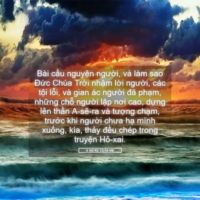 Picture 05 - 2 Sử Ký 33:19 VIE - Bài cầu nguyện người, và làm sao Đức - Bible Verse Picture