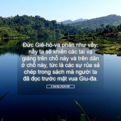 Picture 05 - 2 Sử Ký 34:24 VIE - Đức Giê-hô-va phán như vầy: nầy ta - Bible Verse Picture