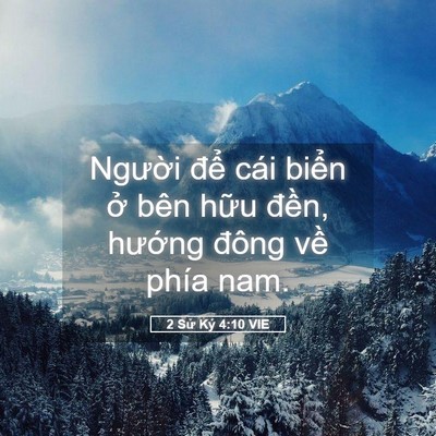 Picture 05 - 2 Sử Ký 4:10 VIE - Người để cái biển ở bên hữu đền, - Bible Verse Picture