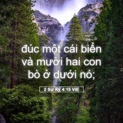 Picture 05 - 2 Sử Ký 4:15 VIE - đúc một cái biển và mười hai con bò - Bible Verse Picture