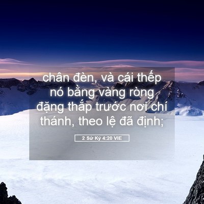 Picture 05 - 2 Sử Ký 4:20 VIE - chân đèn, và cái thếp nó bằng vàng - Bible Verse Picture