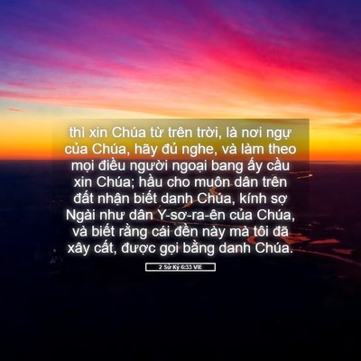 Picture 05 - 2 Sử Ký 6:33 VIE - thì xin Chúa từ trên trời, là nơi ngự - Bible Verse Picture