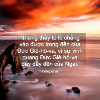 Picture 05 - 2 Sử Ký 7:2 VIE - Những thầy tế lễ chẳng vào được - Bible Verse Picture