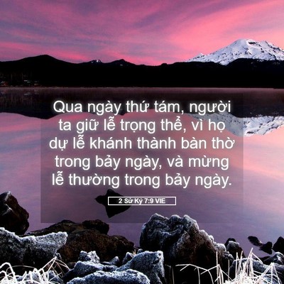 Picture 05 - 2 Sử Ký 7:9 VIE - Qua ngày thứ tám, người ta giữ lễ - Bible Verse Picture
