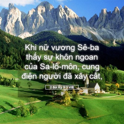 Picture 05 - 2 Sử Ký 9:3 VIE - Khi nữ vương Sê-ba thấy sự khôn ngoan - Bible Verse Picture