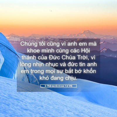 Picture 05 - 2 Thê-sa-lô-ni-ca 1:4 VIE - Chúng tôi cũng vì anh em mà khoe mình cùng - Bible Verse Picture