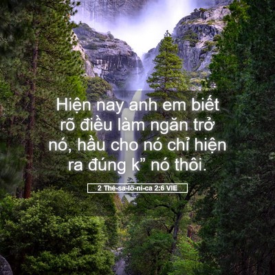 Picture 05 - 2 Thê-sa-lô-ni-ca 2:6 VIE - Hiện nay anh em biết rõ điều làm ngăn - Bible Verse Picture
