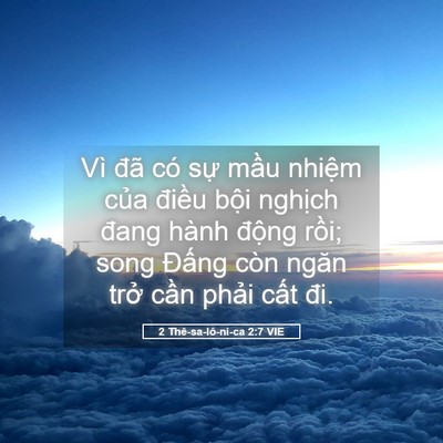 Picture 05 - 2 Thê-sa-lô-ni-ca 2:7 VIE - Vì đã có sự mầu nhiệm của điều - Bible Verse Picture