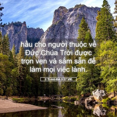 Picture 05 - 2 Ti-mô-thê 3:17 VIE - hầu cho người thuộc về Đức Chúa - Bible Verse Picture