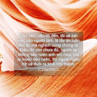 Picture 05 - 3 Giăng 1:10 VIE - Cho nên, nếu tôi đến, tôi sẽ bới - Bible Verse Picture
